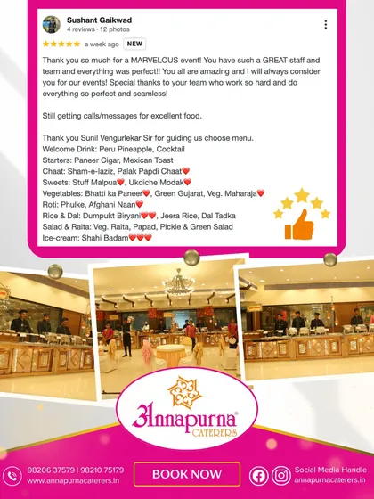 Nothing makes us happier than a satisfied client. This review highlights a guest's experience, praising our staff and the seamless event execution. The detailed menu, from Paneer Cigars to Shahi Badam ice-cream, shows the variety we offer.