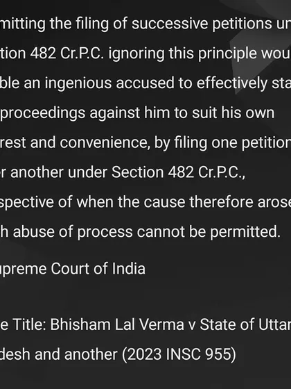 A key part of my defense strategy is preventing the abuse of legal processes. I leverage Section 482 of the Code of Criminal Procedure (Cr.P.C.) to challenge and quash proceedings that are initiated to harass the accused, as affirmed by the Supreme Court in this ruling. This proactive approach can be crucial in dismissing frivolous FIRs.