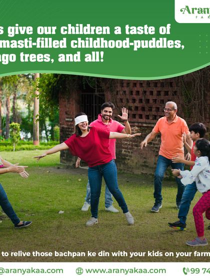 Let's give our children a taste of our masti-filled childhoods with puddles, mango trees, and all. It's time to relive those 'bachpan ke din' with your kids on your farmland.