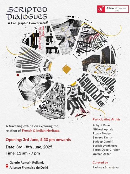 The official poster for the "Scripted Dialogues" exhibition. The design, a collage of different scripts, beautifully represents the exhibition's theme of exploring the relationship between French and Indian heritage.