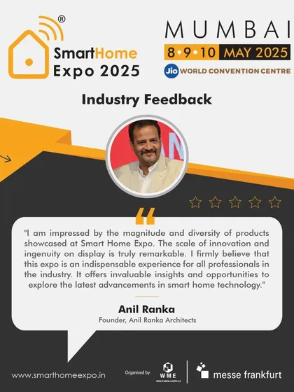 Ar. Anil Ranka of Anil Ranka Architects describes the expo as an "indispensable experience" for all professionals, impressed by the magnitude and diversity of the products and innovation showcased.