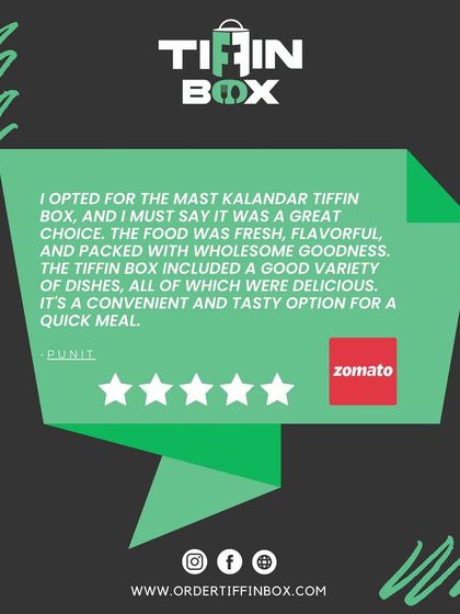 A Zomato review for our Mast Kalandar Tiffin Box. The customer found it to be a great choice, with fresh, flavorful, and wholesome food. A convenient and tasty option for a quick meal.