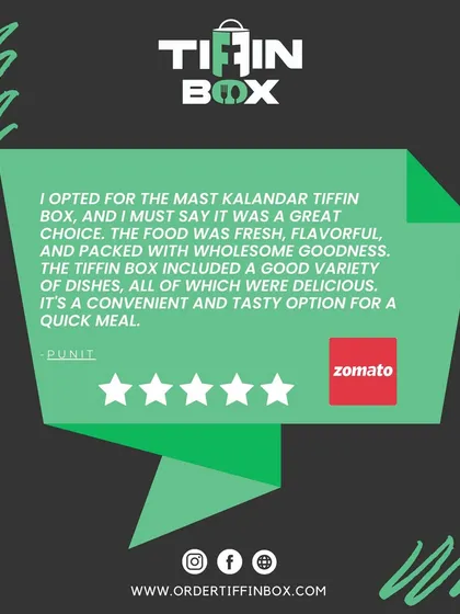 Punit found our Mast Kalandar Tiffin Box to be a great choice for a quick, fresh, and flavorful meal. Thank you for the wonderful Zomato review!