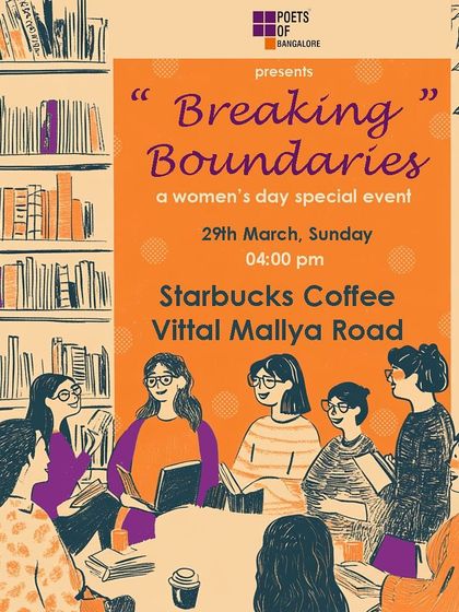 Our poster for the "Breaking Boundaries" Women's Day special event. We dedicated the stage to women's voices to celebrate their resilience, strength, and spirit.