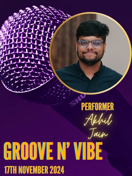 Akhil Jain, another artist from our 'Groove n' Vibe' lineup. We are proud to provide a platform for such diverse and talented performers.