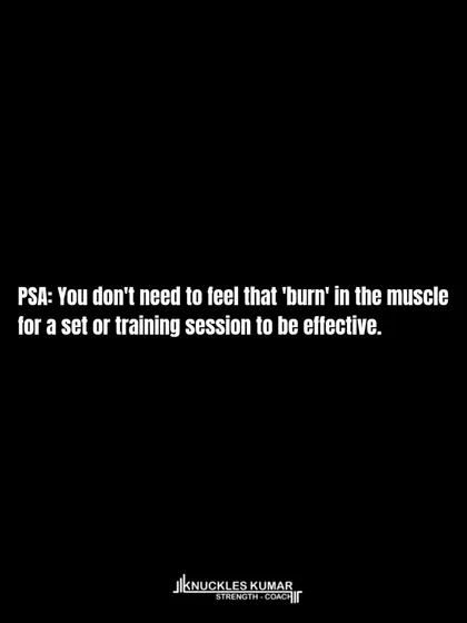 You don't need to feel the "burn" for a session to be effective. That sensation is from metabolite accumulation, which is not a necessary stimulus for muscle growth or strength gains. The key driver is mechanical tension from lifting challenging loads with sufficient volume.