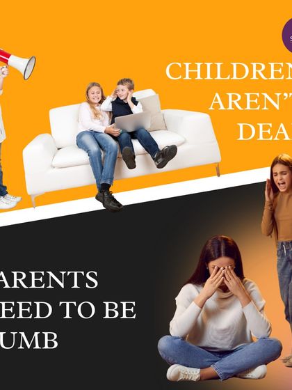 A statutory warning for parents: Please do not shout, because your children are not deaf; they often choose not to listen. We teach you how to communicate effectively to avoid conflicts.