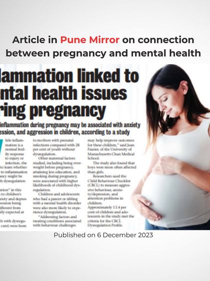 Modern medicine now endorses what Ayurveda has practiced for centuries with 'Garbhini Paricharya' (prenatal care). This article on the link between inflammation and mental health during pregnancy underscores the importance of a holistic approach.