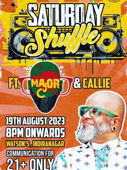 Poster for Saturday Shuffle, where I played alongside the legendary Major C. It was a mental night.