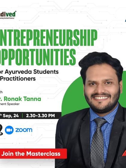An invitation for a masterclass I conducted on Zoom about entrepreneurship opportunities for Ayurveda students and practitioners, helping them build successful careers in this field.