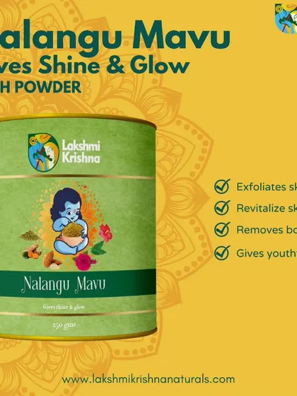 Our Nalangu Maavu bath powder gives your skin shine and glow. It exfoliates, revitalizes, removes body odour, and gives a youthful glow, all with natural ingredients.