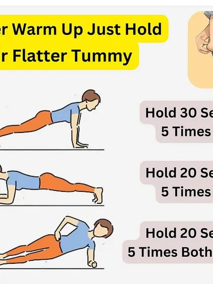 A simple but powerful guide focusing on plank variations to hold after your warm up for a flatter tummy.