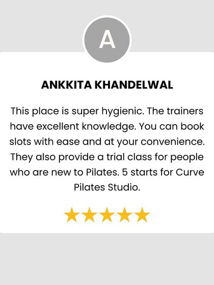 Ankkita notes our hygienic space and knowledgeable trainers. We also offer a trial class for those new to Pilates.