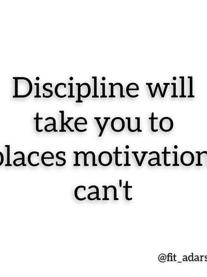 Motivation is a feeling that comes and goes. Discipline is a commitment you make to yourself. Discipline will carry you through the days when motivation is nowhere to be found.