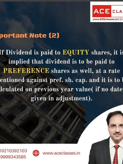 This note explains the implication of paying a dividend to equity shares on the dividend for preference shares.