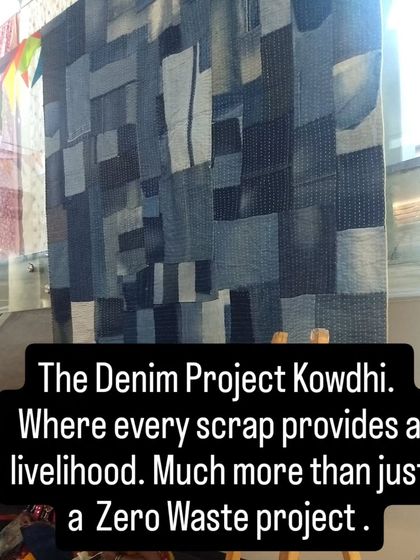 The Denim Project Kowdhi. This stunning, large-scale textile art is made from denim scraps, a zero-waste project that provides a livelihood for many.