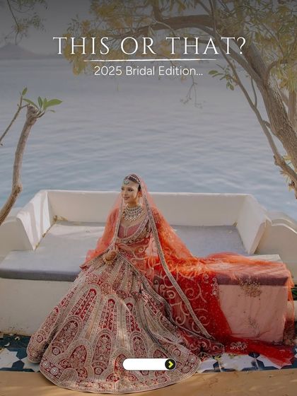 This or That: 2025 Bridal Edition. I'm polling future brides on their preferences, from lehenga vs. saree to sneakers vs. heels. Let the debate begin!