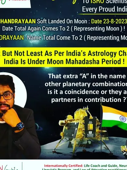 The success of Chandrayaan was a proud moment for India. From a numerological and astrological perspective, the alignment was perfect. The launch date, the name 'Chandrayaan', and India's own Moon Mahadasha period all pointed towards success. This shows how cosmic energies and human effort work in tandem.