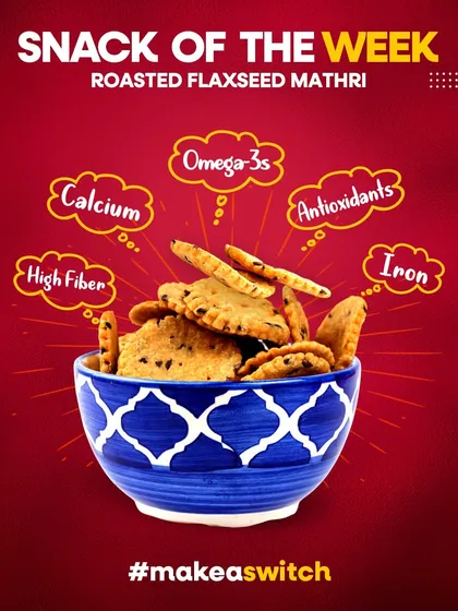 Our Snack of the Week is the Roasted Flaxseed Mathri. We've upgraded your Dadi's secret recipe with better ingredients for the same great taste with zero guilt.