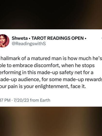 A screenshot of my tweet about maturity. A hallmark of a matured man is his ability to embrace discomfort instead of performing for a made-up audience. Your pain is your enlightenment, so you must face it.