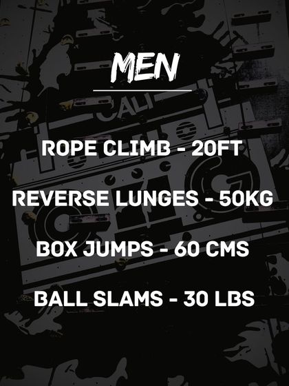The standards for men in The OG 300: 20 ft rope climb, 50 kg reverse lunges, 60 cm box jumps, and 30 lbs ball slams. This is a serious challenge.