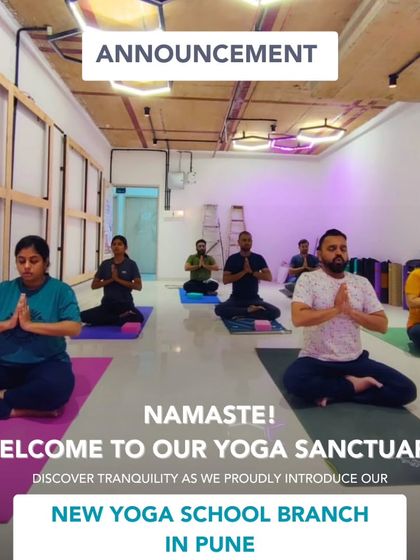 An announcement graphic for our new yoga school branch in Pune, welcoming everyone to our sanctuary of tranquility.