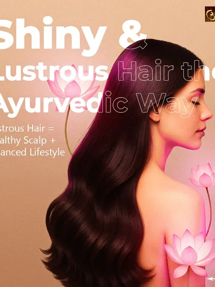 Lustrous hair is a sign of a healthy scalp and a balanced lifestyle. Ayurveda focuses on achieving that natural shine not with chemical serums, but by nourishing the body from the inside out.