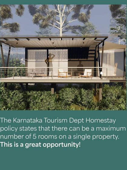 The Karnataka Tourism Department's homestay policy allows for up to 5 rooms on a single property, creating a great opportunity for landowners to build a profitable micro-resort.