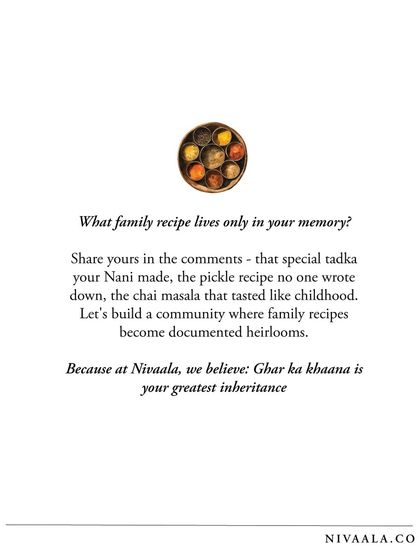 Nivaala - Recipe Preservation & Keepsakes Our Story: Why We Preserve photo 6