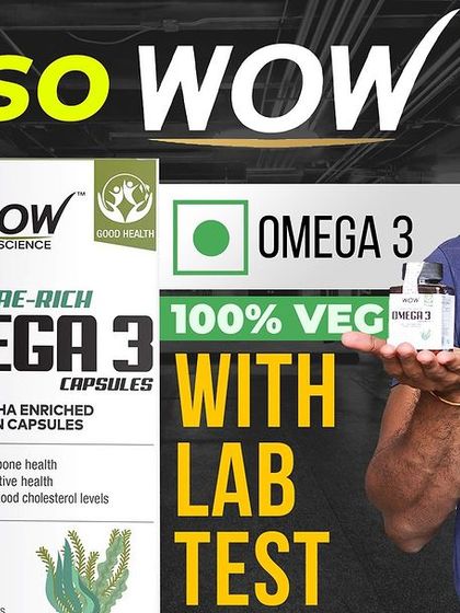 Wow Omega 3: Not So Wow. A thumbnail for the lab test of Wow Life Science's vegan Omega-3 supplement.