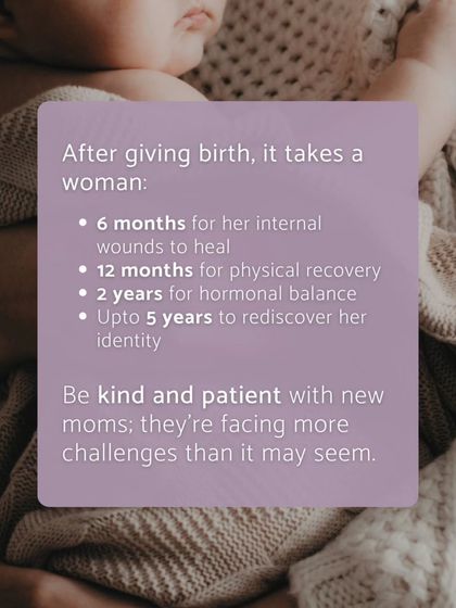 This graphic reveals the truth about the postpartum recovery timeline. It takes 6 months for internal wounds to heal, 12 months for physical recovery, and up to 2 years for hormonal balance. Be kind and patient with new moms.