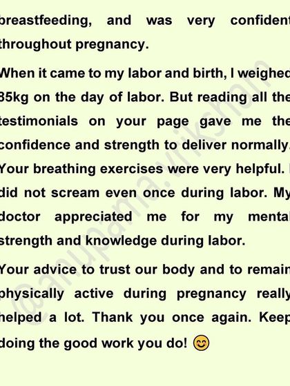 Reading testimonials from other mothers gave this student the confidence and strength to deliver normally, even at 85kg. Community and shared stories are so powerful.