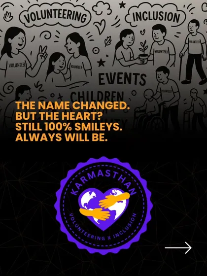 The name changed, but the heart is still 100% Smileys. This graphic explains our evolution to Karmasthan, a name that reflects our commitment to action and service.