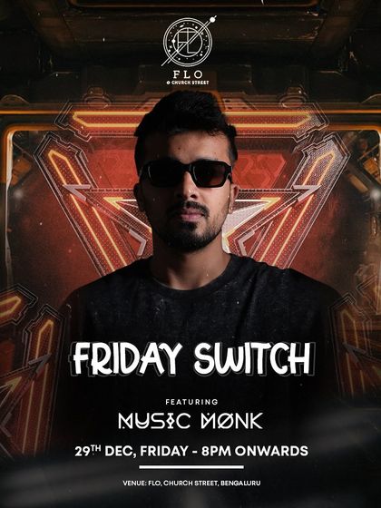 The event poster for 'Friday Switch' at Flo, Church Street, a weekly residency to kick off the weekend.