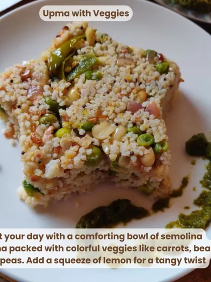 A comforting and healthy breakfast: Upma with lots of veggies. This bowl of semolina is packed with carrots, beans, and peas, with a squeeze of lemon for a tangy twist.
