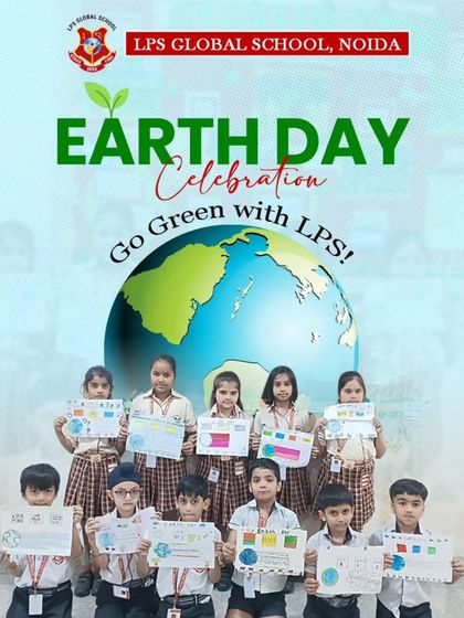 This poster for our Earth Day celebration encourages the entire school community to "Go Green with LPS." It features students proudly showcasing their artwork, reinforcing our collective commitment to the planet.