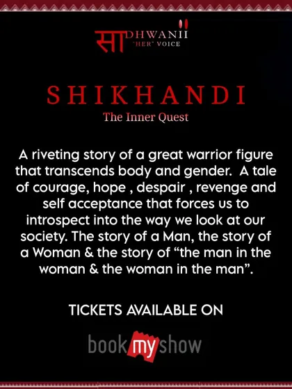 A promotional poster for "Shikhandi" at the Bandish Arts festival. The description captures the essence of the production: a tale of courage, hope, despair, revenge, and self-acceptance.