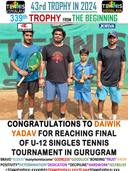 Congratulations to Daiwik Yadav for reaching the final of the U-12 Singles Tennis Tournament in Gurugram.