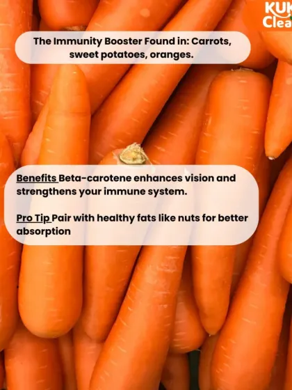The Immunity Booster: Orange foods like carrots and sweet potatoes are rich in beta-carotene, which strengthens your immune system and enhances vision. Pair them with healthy fats like nuts for better absorption.