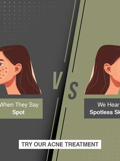When a patient says they have spots, I hear an opportunity to create spotless skin. My acne treatments are designed to clear existing blemishes and prevent future ones, giving you a clear and confident complexion.