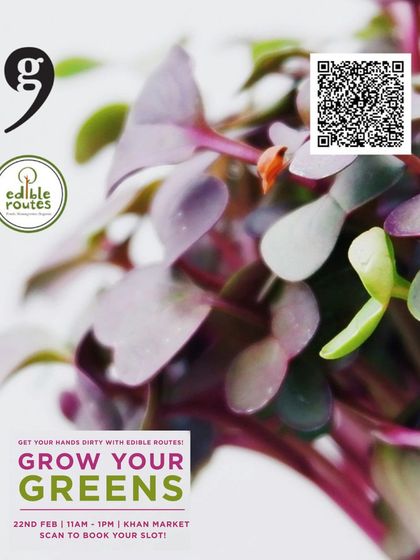 A poster for our "Grow Your Greens" workshop in Khan Market, with a QR code for easy booking.