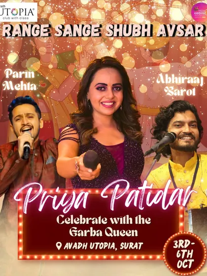 Another poster from the Surat event, highlighting the collaboration with the 'Garba Queen' Priya Patidar and Abhiraj Barot. I love sharing the stage with such incredible talent.