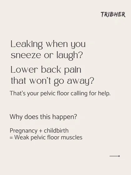 Leaking when you sneeze or laugh? Lower back pain that won't go away? These are signs your pelvic floor is calling for help. Pregnancy and childbirth weaken these muscles, but they can be retrained.