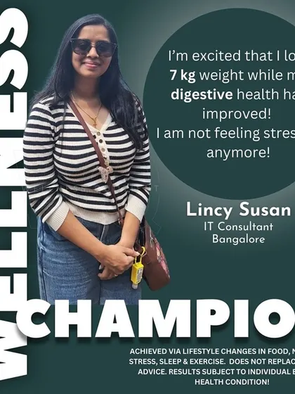 Lincy, an IT professional, lost 7 kg, reduced her period cramps, and improved her energy levels by turning her health resolution into a reality.