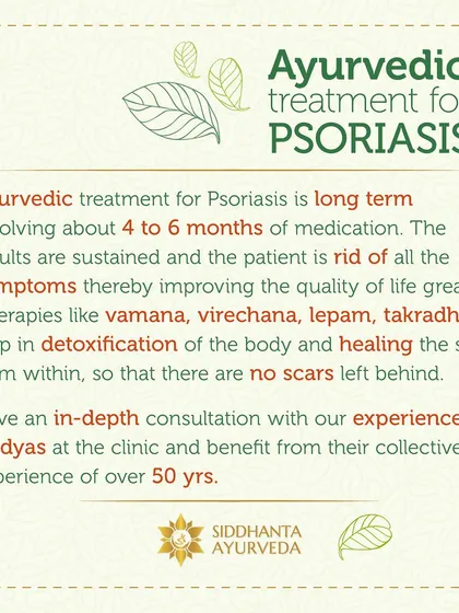 My Ayurvedic treatment for Psoriasis is a long-term plan, typically involving 4 to 6 months of medication and therapies like Vamana and Lepam. This sustained approach aims to clear symptoms and prevent recurrence for a better quality of life.