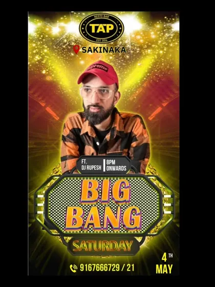 Another 'Big Bang' Saturday event, this time at TAP Sakinaka. I am a trusted DJ across multiple venues in Mumbai.