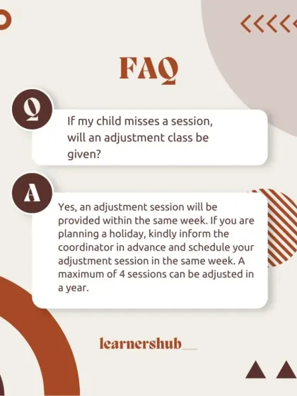 What if your child misses a session? This FAQ explains our policy on adjustment classes. We provide an adjustment session within the same week, with a maximum of four adjustments per year.