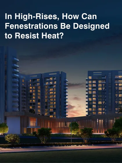 Windows can be a major source of heat gain. For the Creacions high-rise in Gurugram, we conducted a detailed solar study to inform a responsive facade strategy that combines shutters, louvres, and shading devices.
