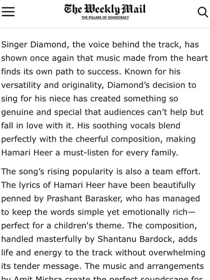 It was a proud moment when my original track, "Hamari Heer," not only went viral but also made headlines. This article from The Weekly Mail captures the story behind the song that stole so many hearts.