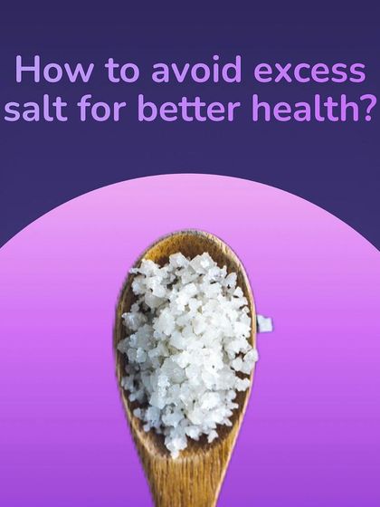 How can you avoid excess salt for better health? It starts with being mindful of hidden sodium in your diet.